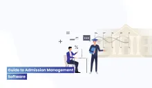 Guide to admission management Software