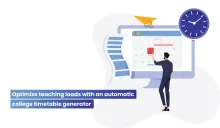 Why You Need to Automate Timetable Scheduling for Optimizing Teaching Loads