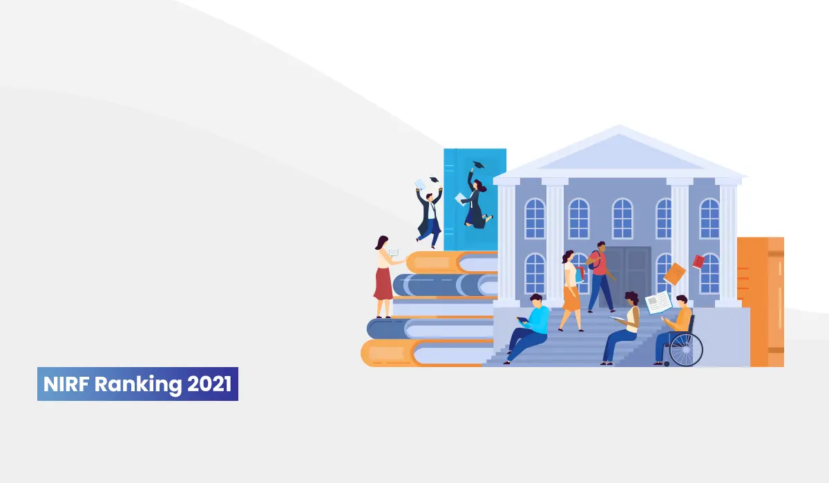 NIRF Ranking 2021: Key Parameters Explained for Universities and Colleges