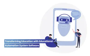 Transforming-Education-with-Educational-Automation-System-Software