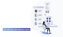 The Ultimate Guide to Learning Management System Software