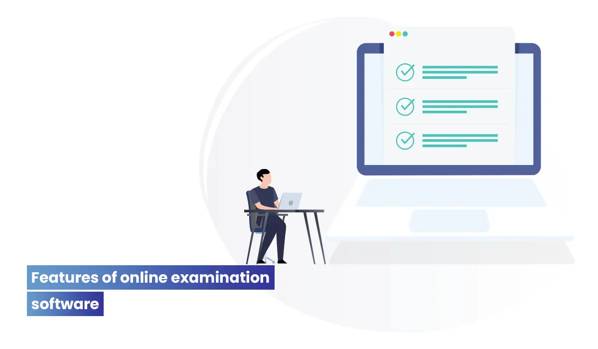Top 15 features of online examination software